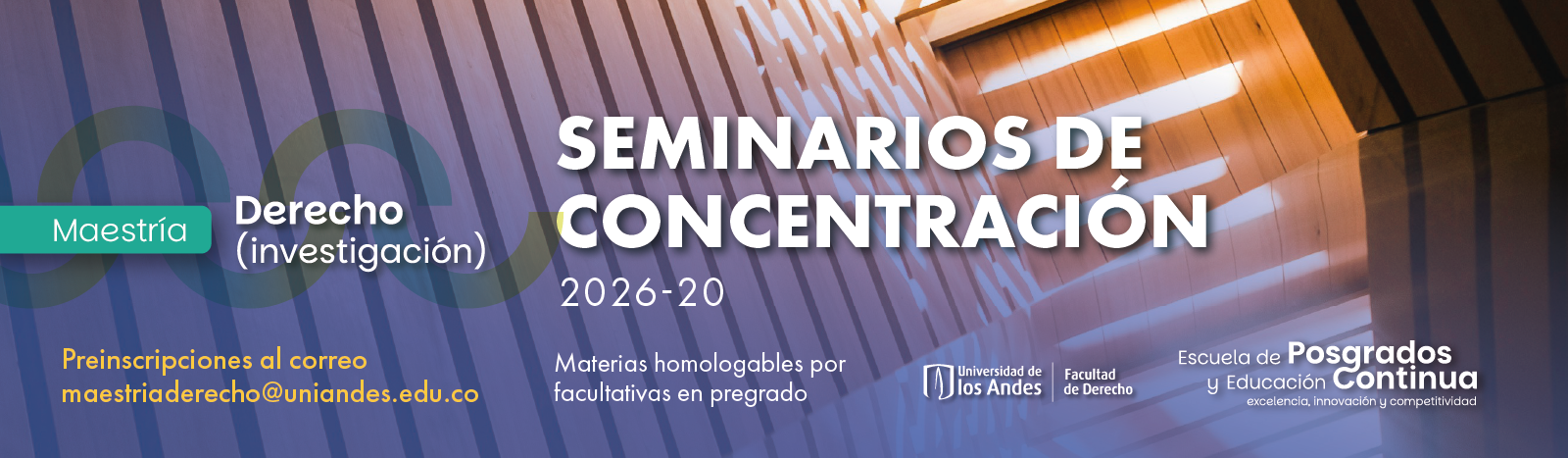 Seminarios de concentración 2026-2 de la Maestría en Derecho