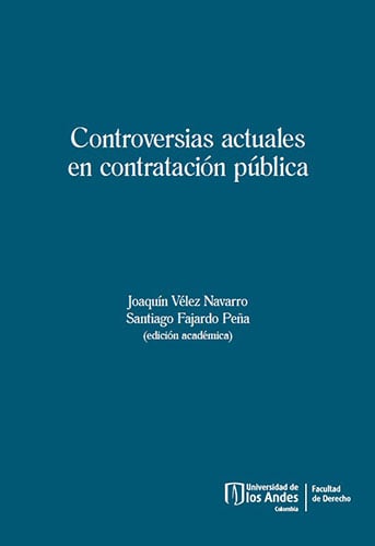 Controversias actuales en contratación pública